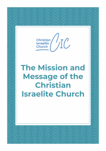 The Mission and Message of the Christian Israelite Church Brochure